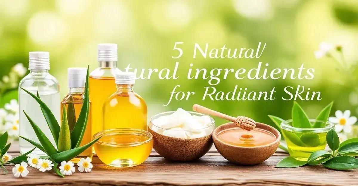 5 Produtos Naturais para Melhorar a Saúde da Pele